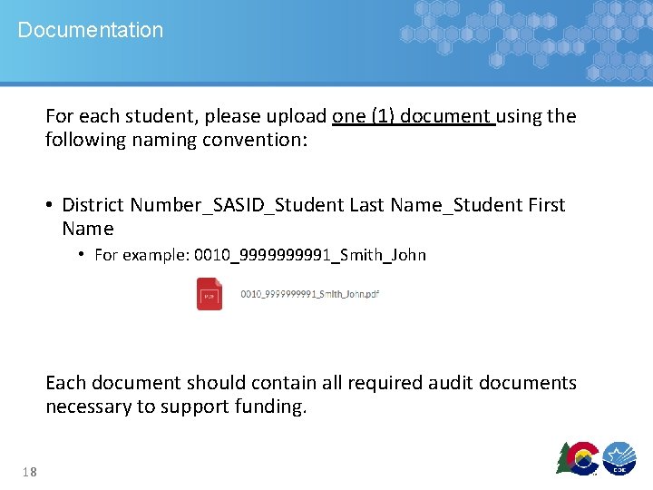 Documentation For each student, please upload one (1) document using the following naming convention: