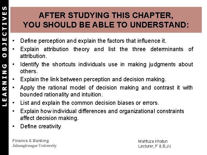ORGANIZATIONAL BEHAVIOR Chapter 5 Perception and Individual Decision