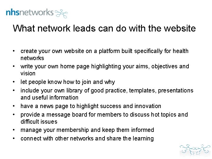 What network leads can do with the website • create your own website on