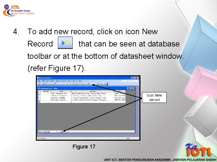 4. To add new record, click on icon New Record that can be seen