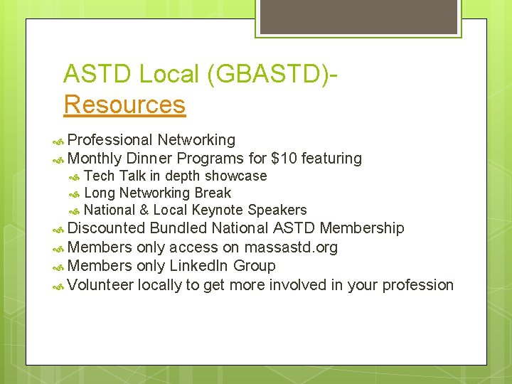 ASTD Local (GBASTD)Resources Professional Networking Monthly Dinner Programs for $10 featuring Tech Talk in