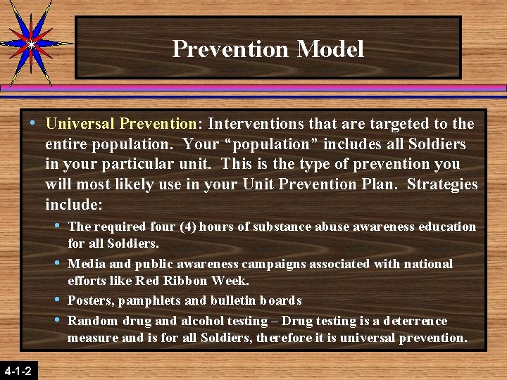 Prevention Model h Universal Prevention: Interventions that are targeted to the entire population. Your Prevention Model h Universal Prevention: Interventions that are targeted to the entire population. Your