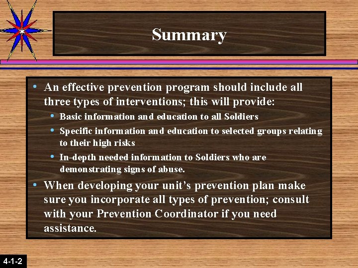 Summary h An effective prevention program should include all three types of interventions; this Summary h An effective prevention program should include all three types of interventions; this