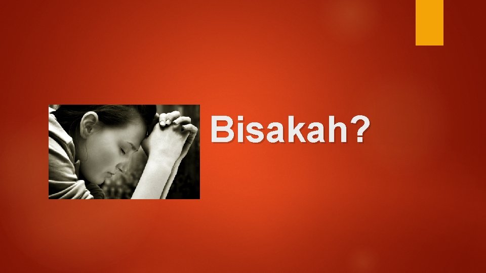 Bisakah? 