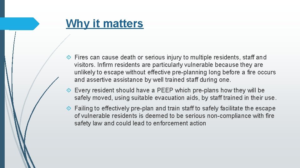 7 MINUTE BRIEFING Fire Safety in Residential Care