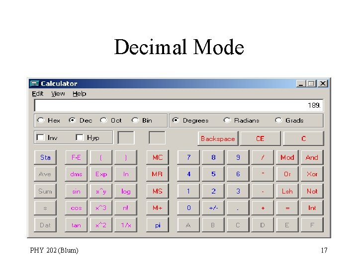 Decimal Mode PHY 202 (Blum) 17 