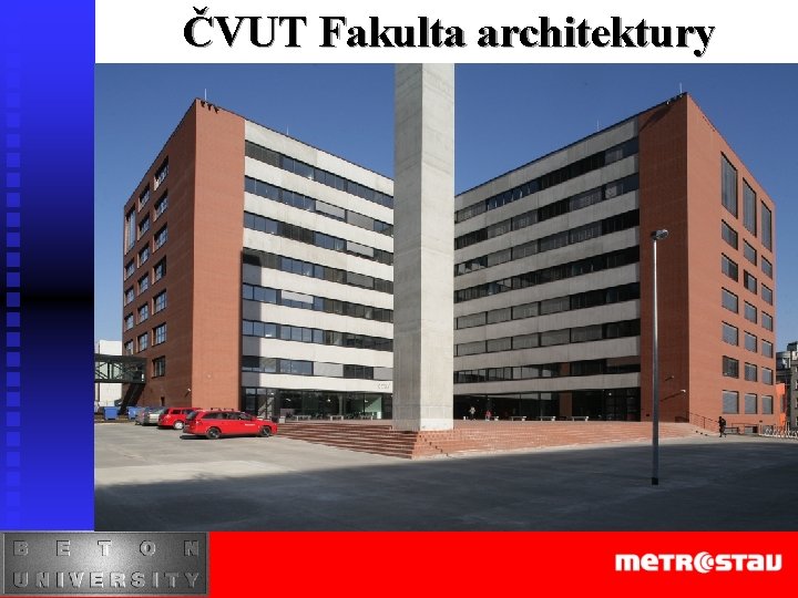 ČVUT Fakulta architektury 