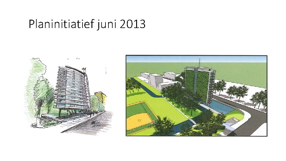 Planinitiatief juni 2013 