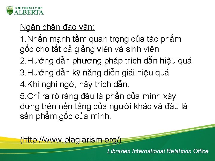 Ngăn chặn đạo văn: 1. Nhấn mạnh tầm quan trọng của tác phẩm gốc