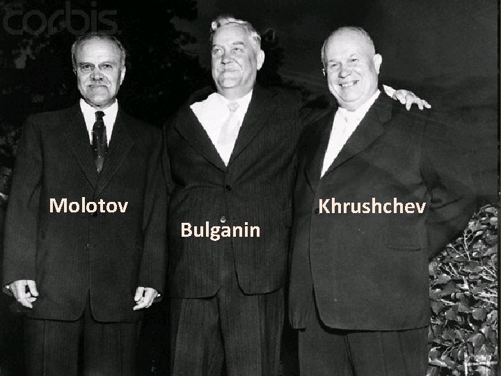 Molotov Bulganin Khrushchev Moscow, March 1953: Stalin’s funeral 