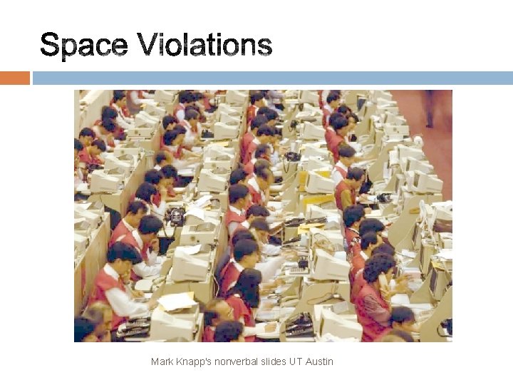Mark Knapp's nonverbal slides UT Austin 