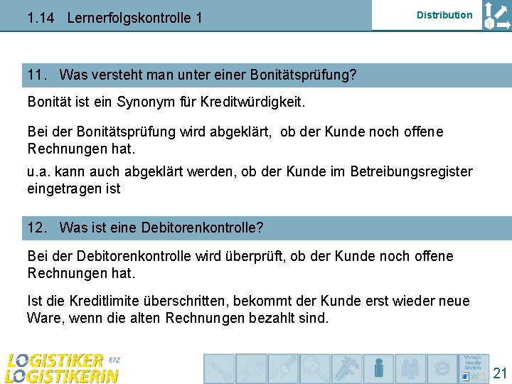 1 14 Lernerfolgskontrolle 1 1 Distribution Was ist
