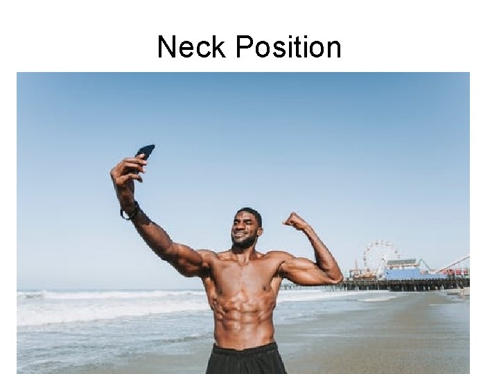 Neck Position 