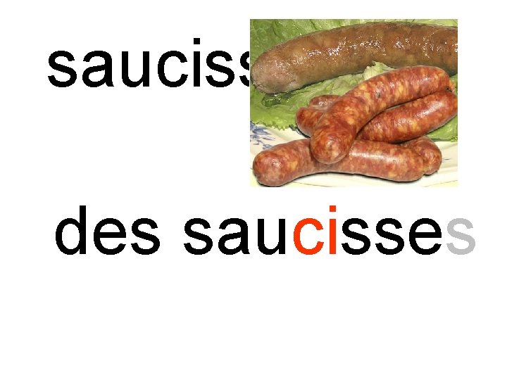 saucisse des saucisses 