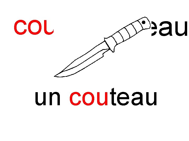 cou couteau un couteau 