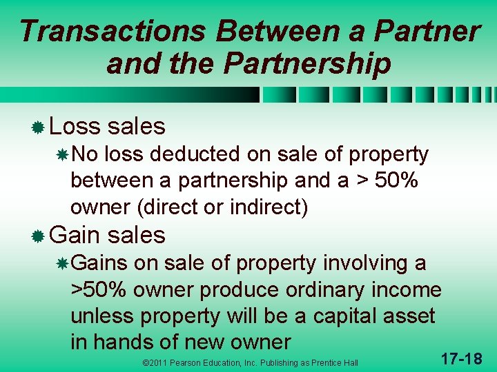 Transactions Between a Partner and the Partnership ® Loss sales No loss deducted on