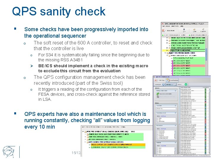 QPS sanity check § Some checks have been progressively imported into the operational sequencer