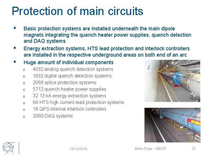 Protection of main circuits § § § Basic protection systems are installed underneath the