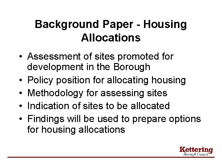 Background Paper - Housing Allocations • Assessment of sites promoted for development in the