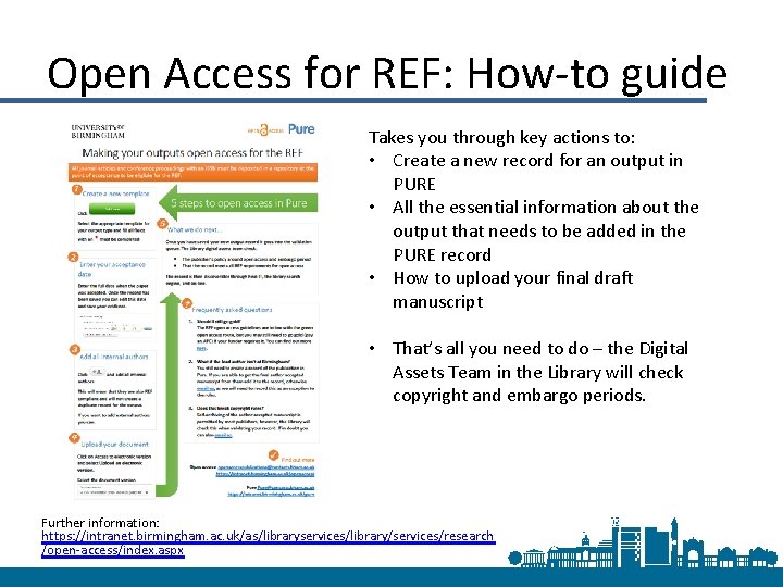 Open Access for REF: How-to guide Takes you through key actions to: • Create