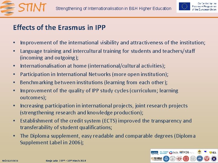Strengthening of Internationalisation in B&H Higher Education Effects of the Erasmus in IPP •