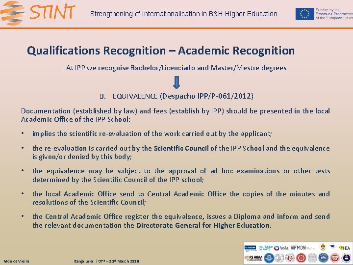 Strengthening of Internationalisation in B&H Higher Education Qualifications Recognition – Academic Recognition At IPP