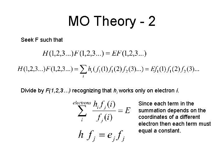 MO Theory - 2 Seek F such that Divide by F(1, 2, 3…) recognizing MO Theory - 2 Seek F such that Divide by F(1, 2, 3…) recognizing
