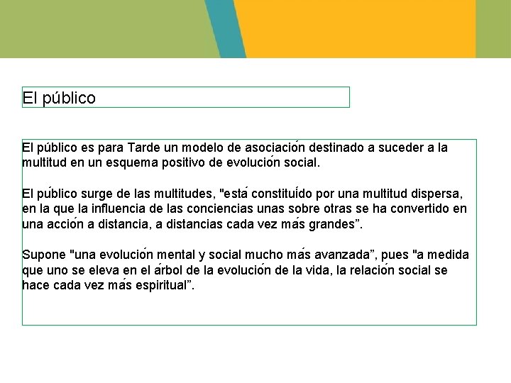 El público es para Tarde un modelo de asociacio n destinado a suceder a