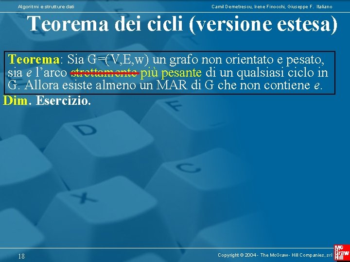 Algoritmi e strutture dati Camil Demetrescu, Irene Finocchi, Giuseppe F. Italiano Teorema dei cicli