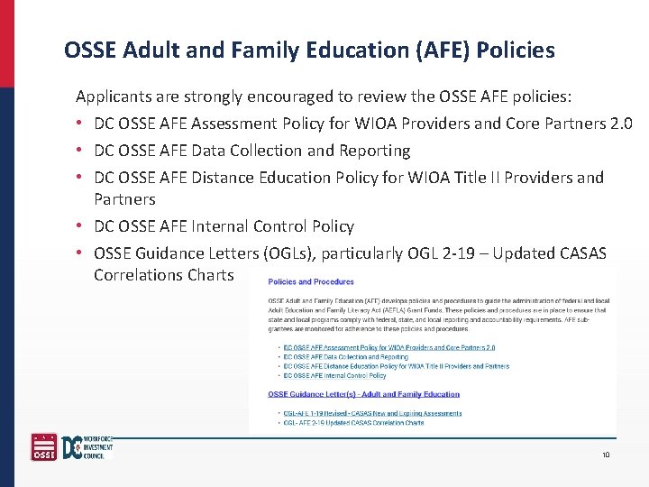 OSSE Adult and Family Education (AFE) Policies Applicants are strongly encouraged to review the