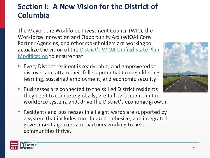 Section I: A New Vision for the District of Columbia The Mayor, the Workforce