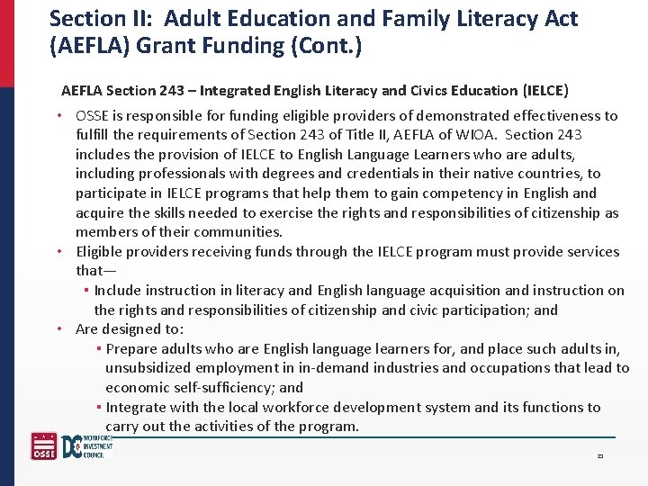 Section II: Adult Education and Family Literacy Act (AEFLA) Grant Funding (Cont. ) AEFLA