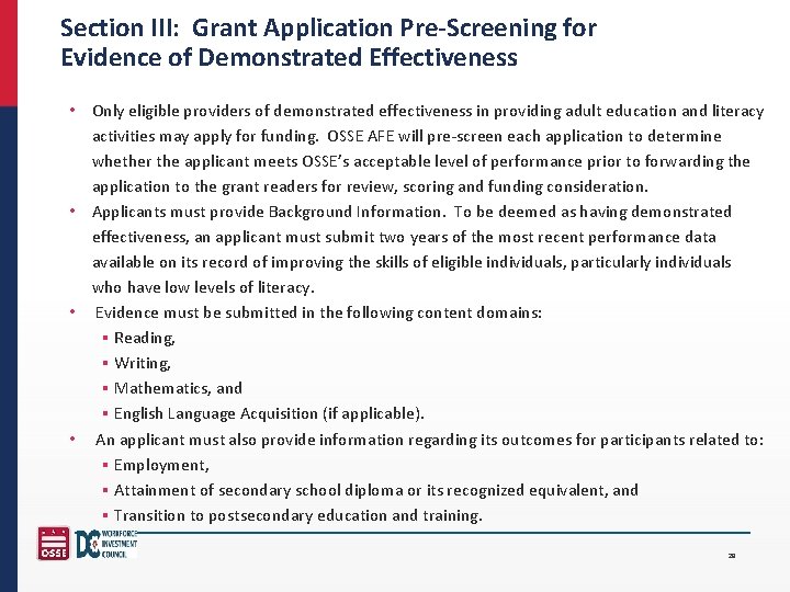 Section III: Grant Application Pre-Screening for Evidence of Demonstrated Effectiveness • Only eligible providers