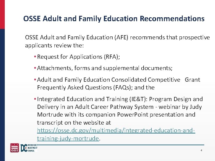 OSSE Adult and Family Education Recommendations OSSE Adult and Family Education (AFE) recommends that