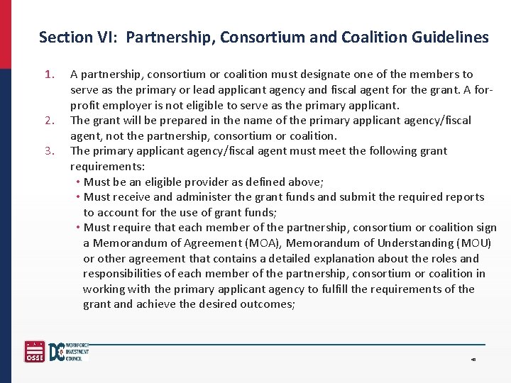 Section VI: Partnership, Consortium and Coalition Guidelines 1. 2. 3. A partnership, consortium or