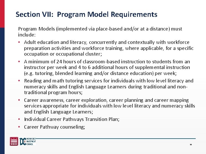 Section VII: Program Model Requirements Program Models (implemented via place-based and/or at a distance)