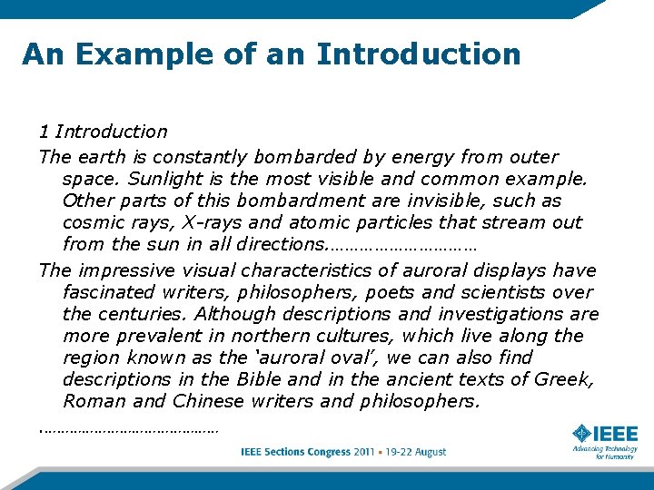 An Example of an Introduction 1 Introduction The earth is constantly bombarded by energy