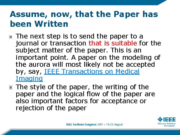 Assume, now, that the Paper has been Written The next step is to send