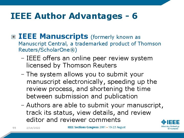 IEEE Author Advantages - 6 IEEE Manuscripts (formerly known as Manuscript Central, a trademarked