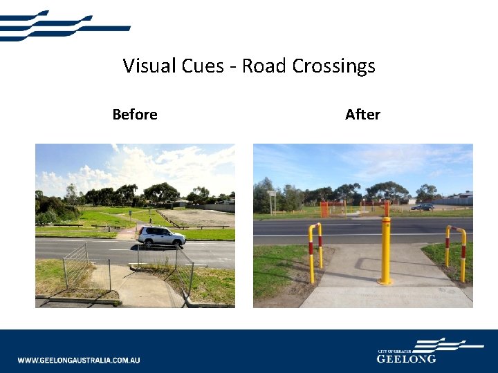 Visual Cues - Road Crossings Before After 