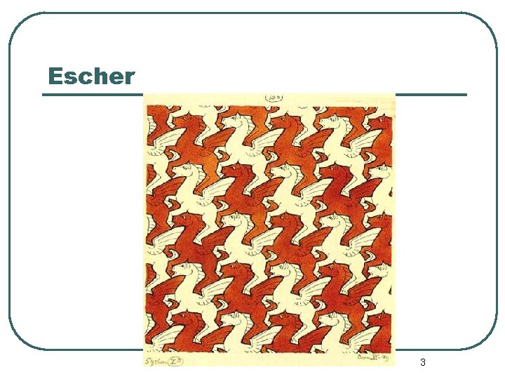 Escher Lesson 10 -4: Tessellation 3 