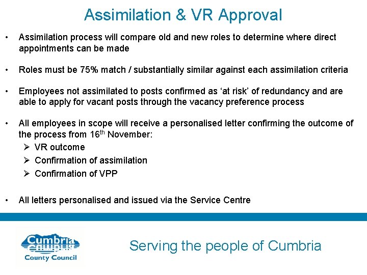 Assimilation & VR Approval • Assimilation process will compare old and new roles to