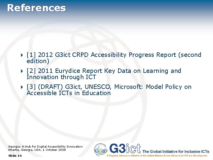 References 4 [1] 2012 G 3 ict CRPD Accessibility Progress Report (second edition) 4