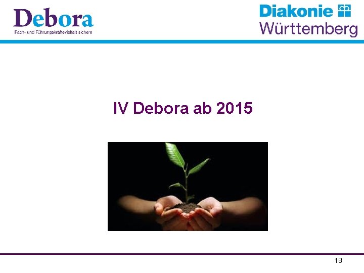 IV Debora ab 2015 18 
