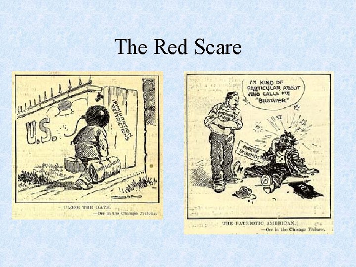 The Red Scare 