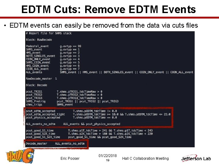 EDTM Cuts: Remove EDTM Events • EDTM events can easily be removed from the