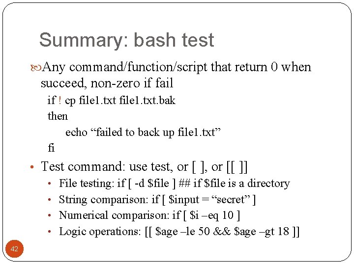 Summary: bash test Any command/function/script that return 0 when succeed, non-zero if fail if Summary: bash test Any command/function/script that return 0 when succeed, non-zero if fail if