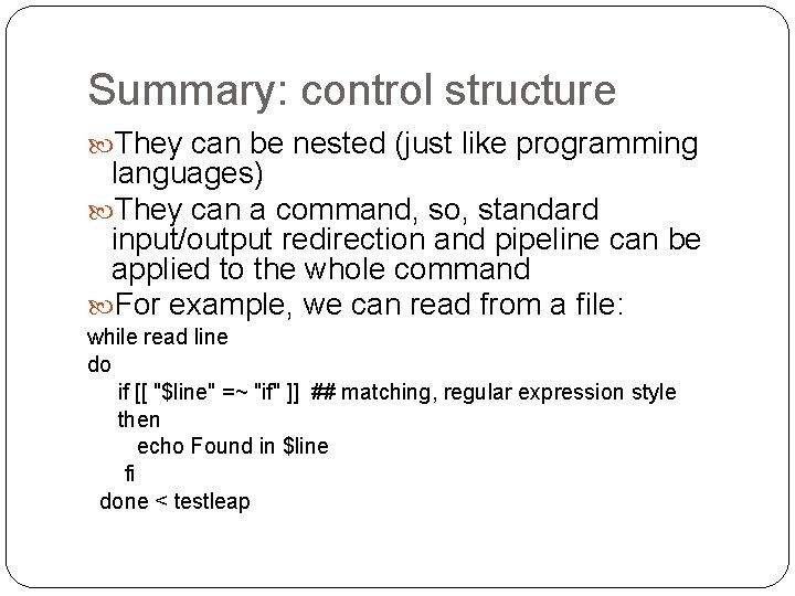Summary: control structure They can be nested (just like programming languages) They can a Summary: control structure They can be nested (just like programming languages) They can a