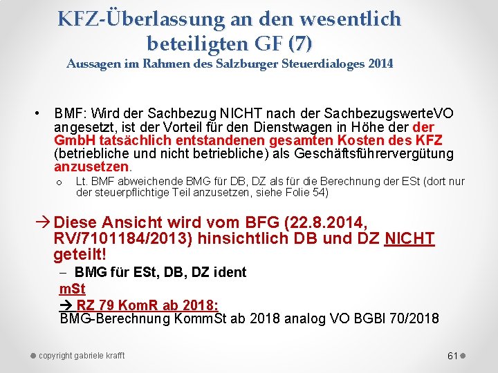 KFZ-Überlassung an den wesentlich beteiligten GF (7) Aussagen im Rahmen des Salzburger Steuerdialoges 2014