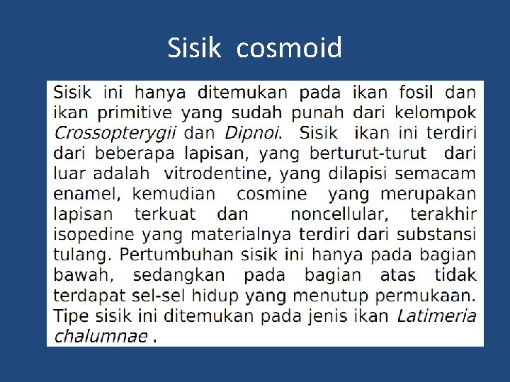 Sisik cosmoid 